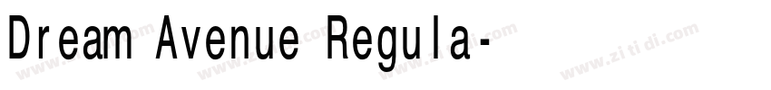 Dream Avenue Regula字体转换